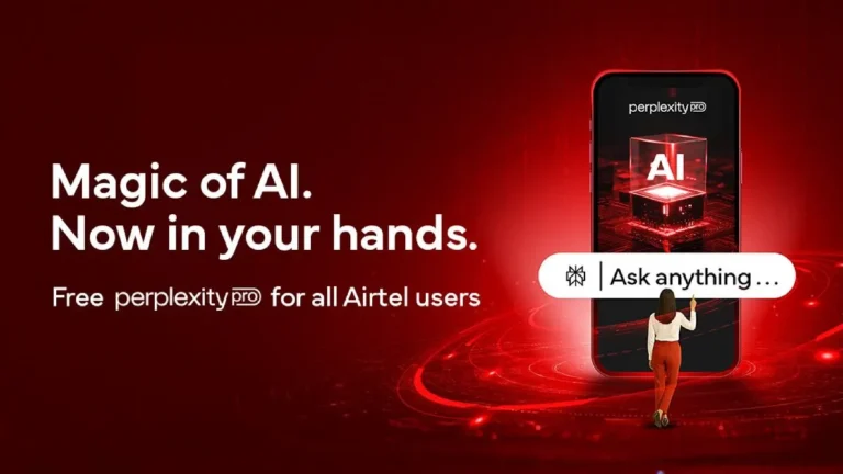 Airtel பயனர்களுக்கு Perplexity Pro இலவசம்!