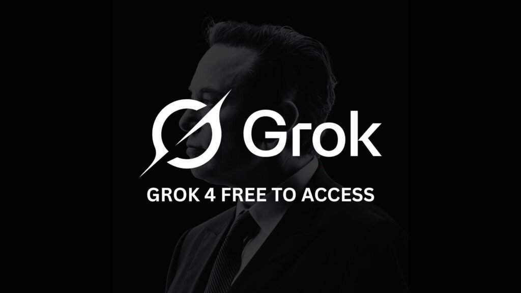 Grok 4 – இப்போது அனைவருக்கும் இலவசம்