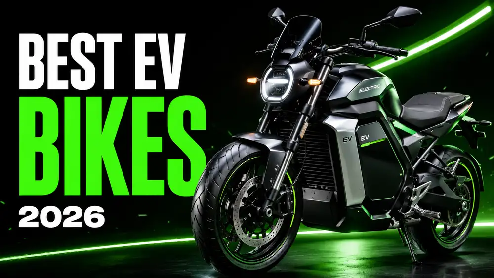 Best Electric Bikes 2026: ரூ.99,999 முதல் சிறந்த எலக்ட்ரிக் பைக்குகள் – விலை, ரேஞ்ச் இதோ!